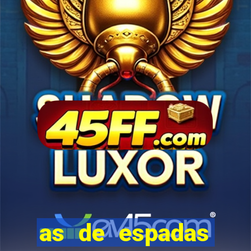 as de espadas tarot conselho